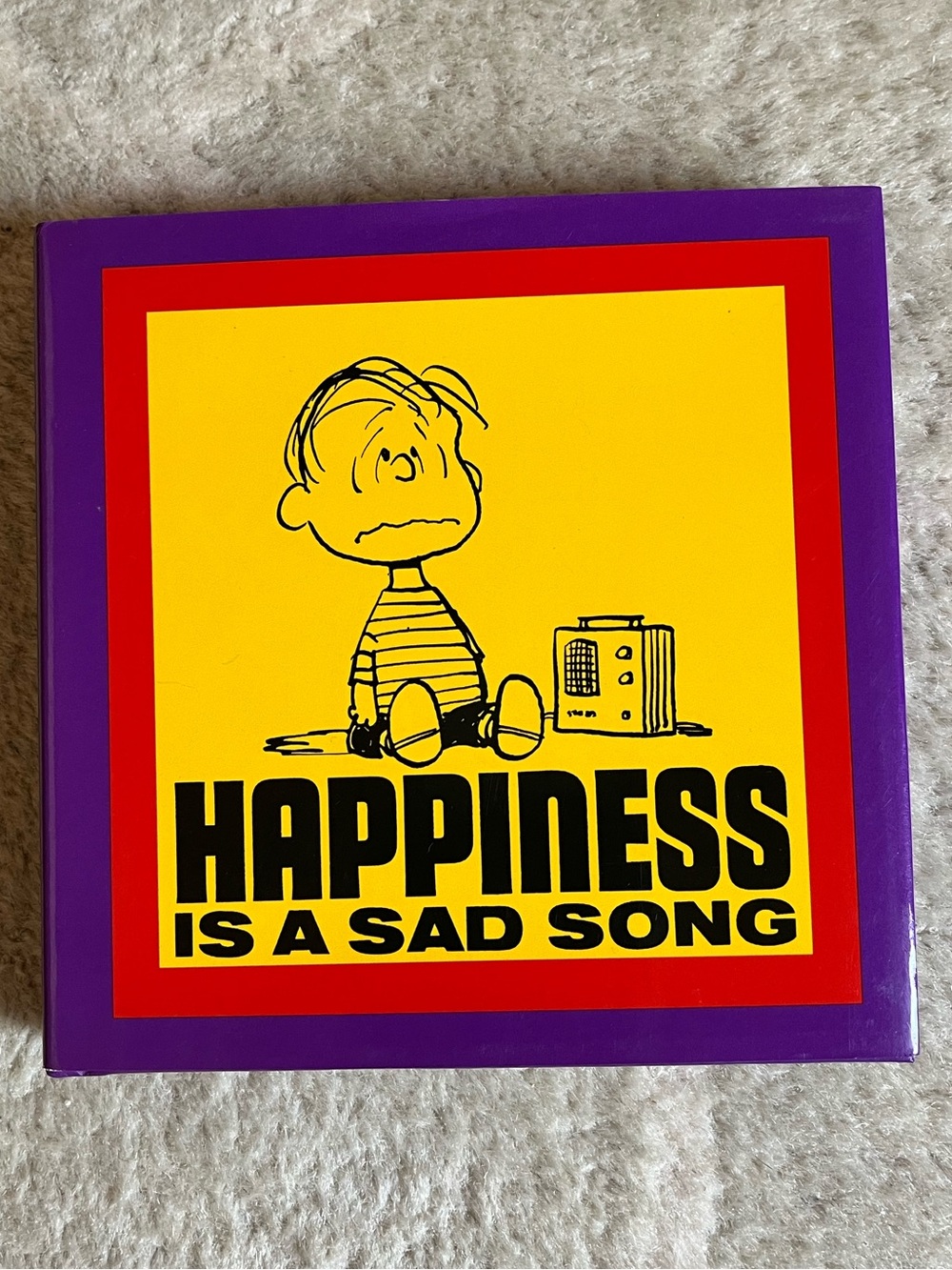 Peanuts Happiness Is A Sad Song Book